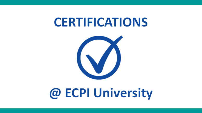 Certifications @ ECPI University